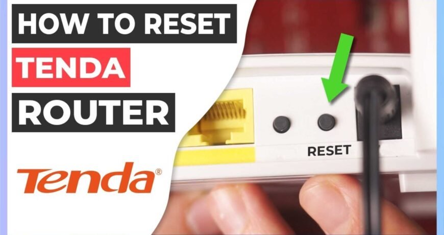 How to reset Tenda Router